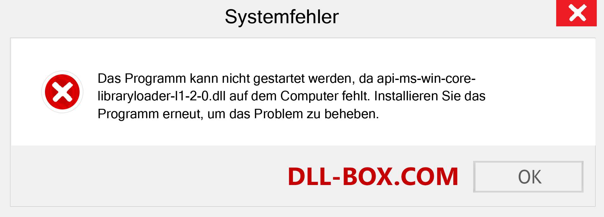 api-ms-win-core-libraryloader-l1-2-0.dll-Datei fehlt?. Download für Windows 7, 8, 10 - Fix api-ms-win-core-libraryloader-l1-2-0 dll Missing Error unter Windows, Fotos, Bildern